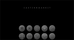 Desktop Screenshot of easternmarket.com.au